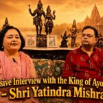 Exclusive Interview With The King of Ayodhya Ji